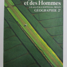 IMAGES DE LA TERRE ET DES HOMMES - GEOGRAPHIE CLASSE DE SECONDE par JEAN - PIERRE ALLIX et JACQUES SOPELLSA , 1981