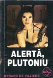 Alerta, plutoniu - Gerard de Villiers