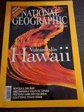 Vulcanii din Hawaii - National Geographic,Octombrie 2004