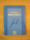 RELIGIA GREACA de FERNAND ROBERT, 1981