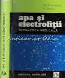 Cumpara ieftin Apa Si Electrolitii In Practica Medicala - Gh. Panaitescu, D. Olteanu