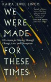 Weathering the Storm: Skillfully Moving Through Times of Transition and Challenge