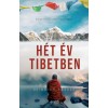 H&eacute;t &eacute;v Tibetben - Heinrich Harrer