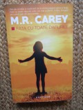 M. R. Carey - Fata cu toate darurile