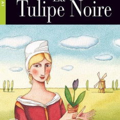 La tulipe noire + CD (Niveau Un A1) - Paperback brosat - Aldous Huxley, Alexandre Dumas - Black Cat Cideb