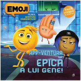 App-ventura epică a lui Gene - Paperback brosat - Monica Pricob - Curtea Veche