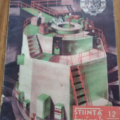Revista Stiinta si tehnica 12 din 1957