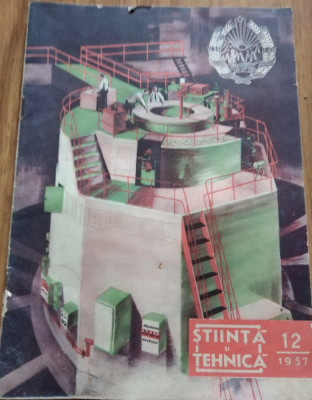 Revista Stiinta si tehnica 12 din 1957 foto