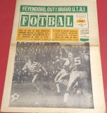 Revista FOTBAL-nr. 227 (01.10.1970) Radiografia div.A; UTA ARAD, STEAUA si DINAMO in Cupele Europene