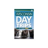 Wisconsin Day Trips by Theme