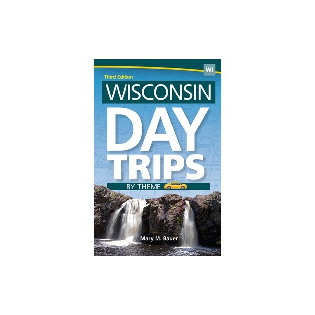 Wisconsin Day Trips by Theme