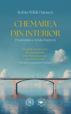 Chemarea din Interior. Desavarsirea telului Suprem - Editura Școala Ardeleană