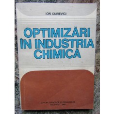 OPTIMIZARI IN INDUSTRIA CHIMICA - ION CURIEVICI