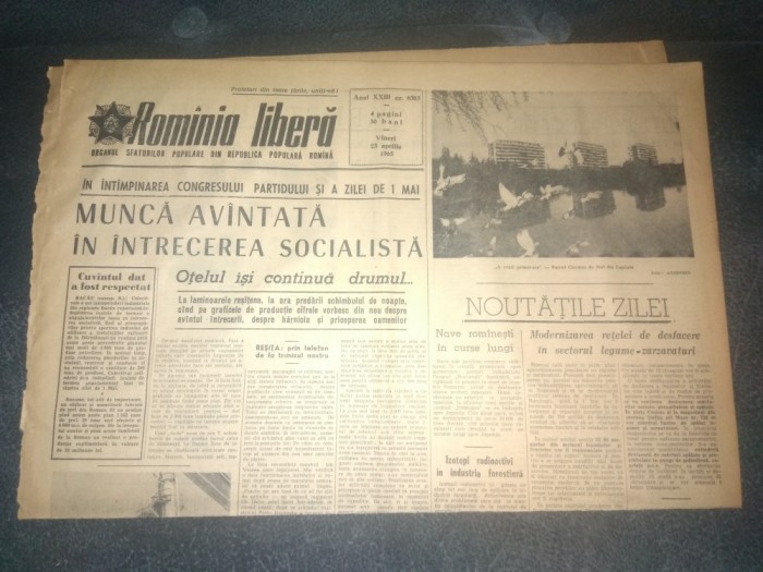 ZIARUL ROMANIA LIBERA 23 APRILIE 1965