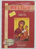 RELIGIE , CRESTIN - ORTODOXA , CLASA A VI -A de CAMELIA MUHA , CAIET PENTRU ELEVI , 2012
