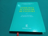 FIZIOLOGIA PLANTELOR DE CULTURĂ / VOL. I / IOAN BURZO / 2004 * 6