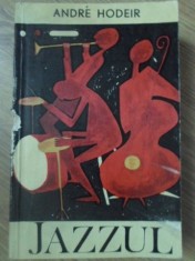JAZZUL. OAMENI SI PROBLEME-ANDRE HODEIR-233395