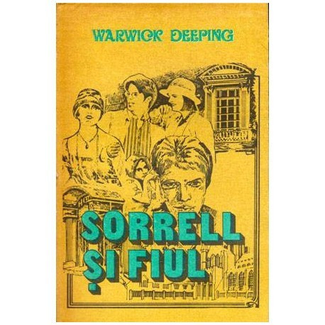 Warwick Deeping - Sorrell si fiul - 100320