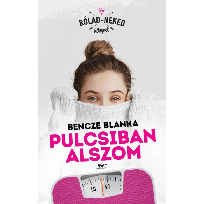 Pulcsiban alszom - Bencze Blanka