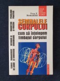 Semnalele corpului. Cum sa intelegem limbajul corpului &ndash; Vera F. Birkenbihl