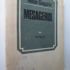 Mesagerul - Mihai Giugariu