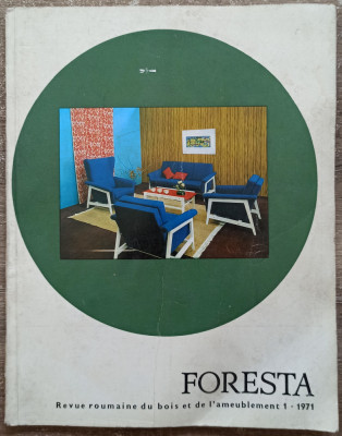 Foresta, revue roumaine du bois et de l&amp;#039;ameublement 1971 foto