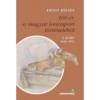 100 &eacute;v a magyar lovassport t&ouml;rt&eacute;net&eacute;ből III. k&ouml;tet 1945-1972 - CD-mell&eacute;klettel - Ernst J&oacute;zsef