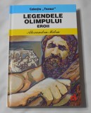 Alexandru Mitru - Legendele Olimpului - Eroii