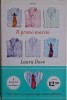 Il primo marito &ndash; Laura Dave
