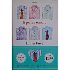 Il primo marito &ndash; Laura Dave