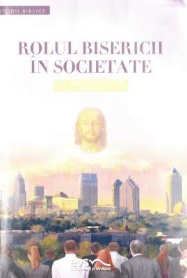 Rolul Bisericii &amp;icirc;n Societate foto