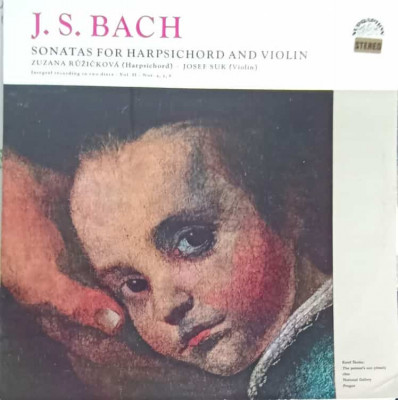 Disc vinil, LP. Sonatas For Harpsichord And Violin Vol. II - Nos. 4, 5, 6-J.S. Bach, Zuzana Ruzickova, Josef Suk foto