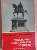 MEMORIA LOCURILOR IESENE. GHID TURISTIC-A. BEJENARU, E. AGRIGOROAIEI-120698