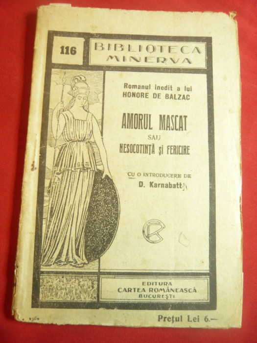 Honore de Balzac-Amorul mascat sau nesocotinta si fericire-Ed.Minerva nr.116