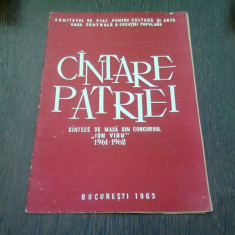 CANTARE PATRIEI. CANTECE DE MASA DIN CONCURSUL ION VIDU 1961-1962