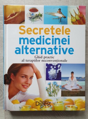 SECRETELE MEDICINEI ALTERNATIVE - Reader&amp;#039;s Digest foto