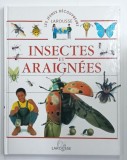 INSECTES et ARAIGNEES , LES JEUNES DECOUVREURS , LAROUSSE ENCYCLOPEDIE , 1994 , PREZINTA URME DE UZURA