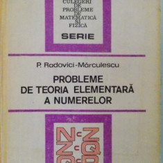 PROBLEME DE TEORIA ELEMENTARA A NUMERELOR de PAUL RADOVICI - MARCULESCU, 1986