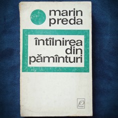 INTALNIREA DIN PAMANTURI - MARIN PREDA