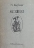 Scrieri - N. Bagdasar - Roman Beletristica