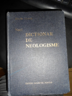 Noul Dictionar De Neologisme - Florin Marcu ,548459 foto