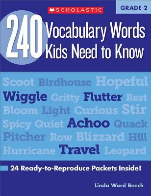 240 Vocabulary Words Kids Need to Know: Grade 2: 24 Ready-To-Reproduce Packets That Make Vocabulary Building Fun &amp;amp; Effective foto