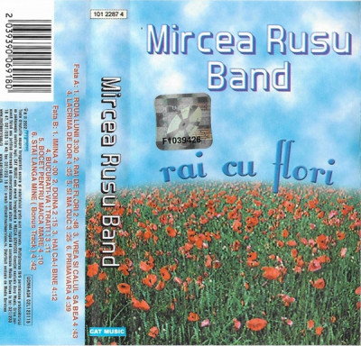 Casetă audio Mircea Rusu Band &amp;ndash; Rai Cu Flori, originală foto