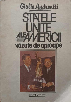 STATELE UNITE ALE AMERICII VAZUTE DE APROAPE-GIULIO ANDREOTTI-216656 foto