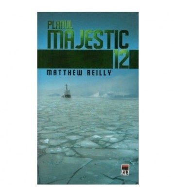Matthew Reilly - Planul majestic 12 - 123792 foto