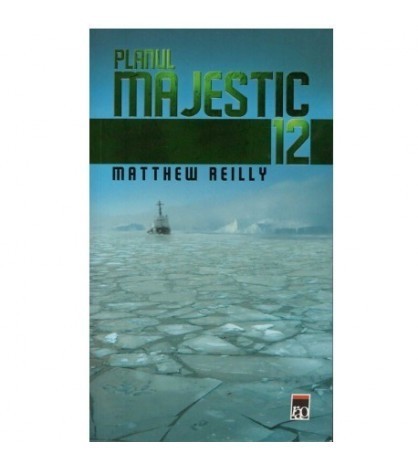 Matthew Reilly - Planul majestic 12 - 123792