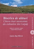Biserica de alaturi: Cateva rituri necercetate ale ciobanilor din Carpati - 2020 - Laura Jiga Iliescu (AM135), Institutul European