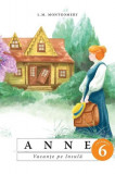 Anne. Vacanțe pe Insulă (Vol. 6) - Paperback - Lucy Maud Montgomery - Predania, 2021