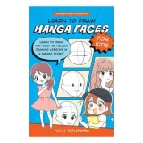 Cumpara ieftin Learn To Draw Manga Faces For Kids