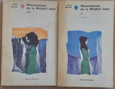 (C530) ANNE BRONTE - NECUNOSCUTA DE LA WILDFELL HALL (2 VOL.) foto